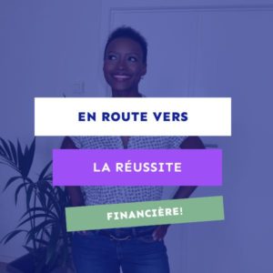 Visuel de la formation en ligne 'En route vers la réussite financière', mettant en avant une femme souriante avec un design moderne et des titres colorés, reflétant confiance et liberté financière.